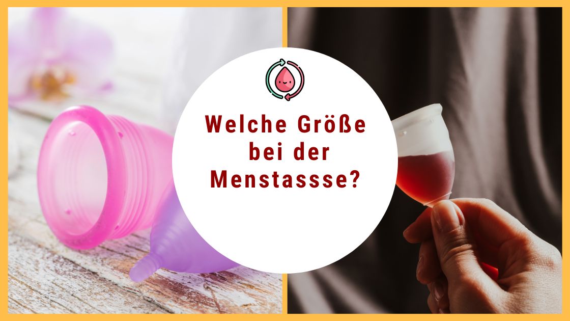 Unterschiedliche Größenempfehlungen der Menstruationstassen