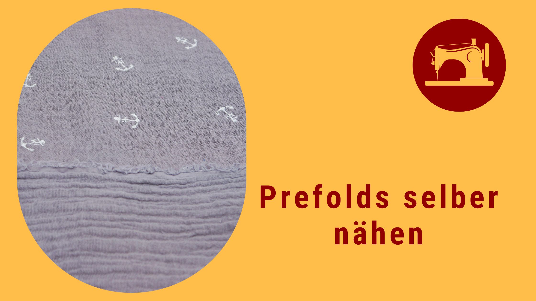 Prefolds selber nähen