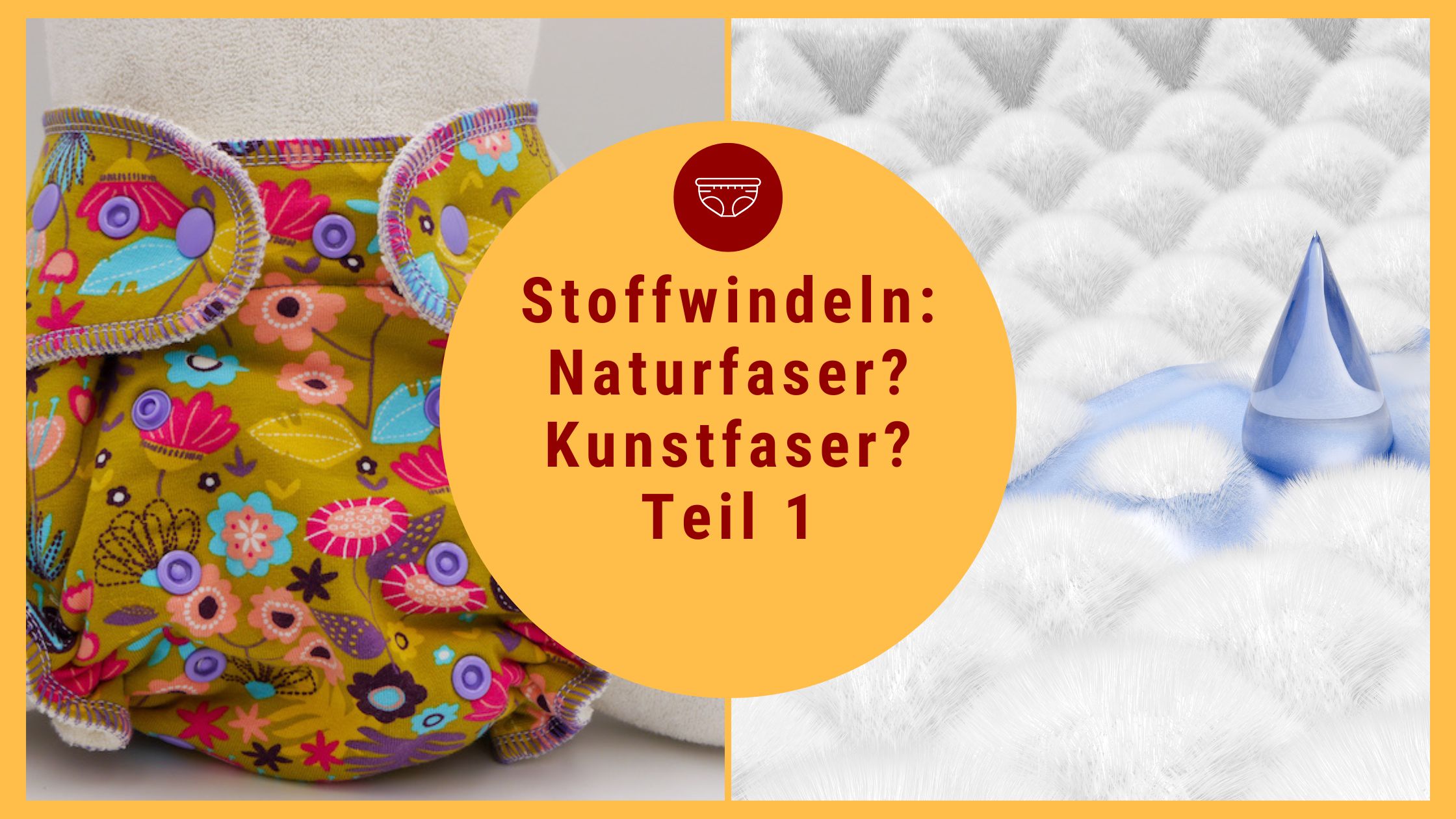 Was ist besser: Windeln aus Naturfasern oder Windeln aus Kunstfasern? Teil 1