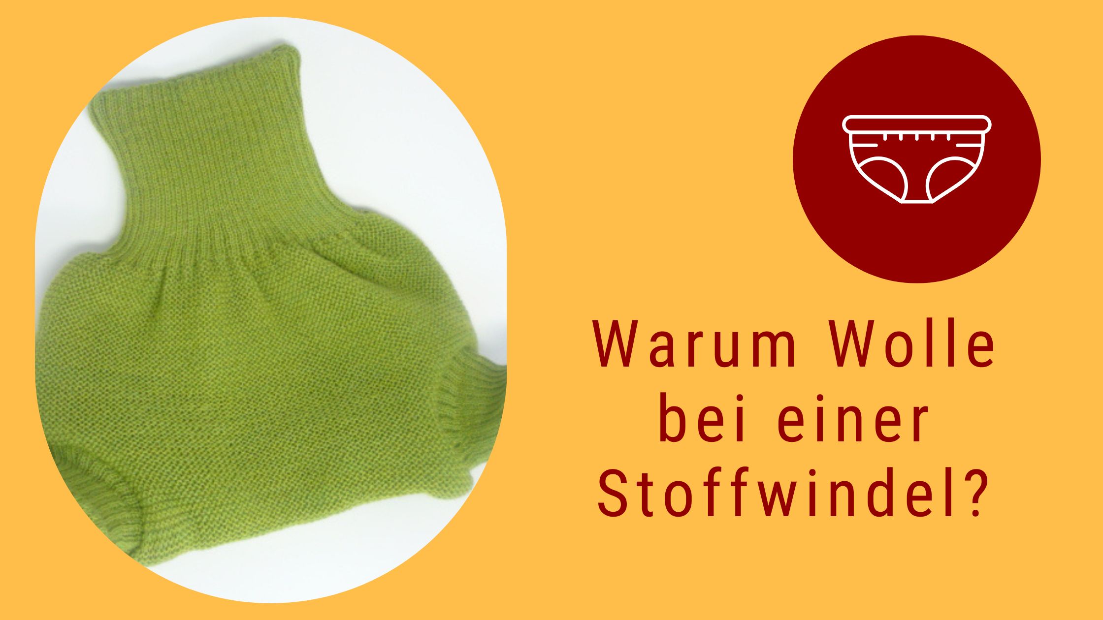 Wie funktioniert das mit einer Woll-Überhose bei der Stoffwindel?