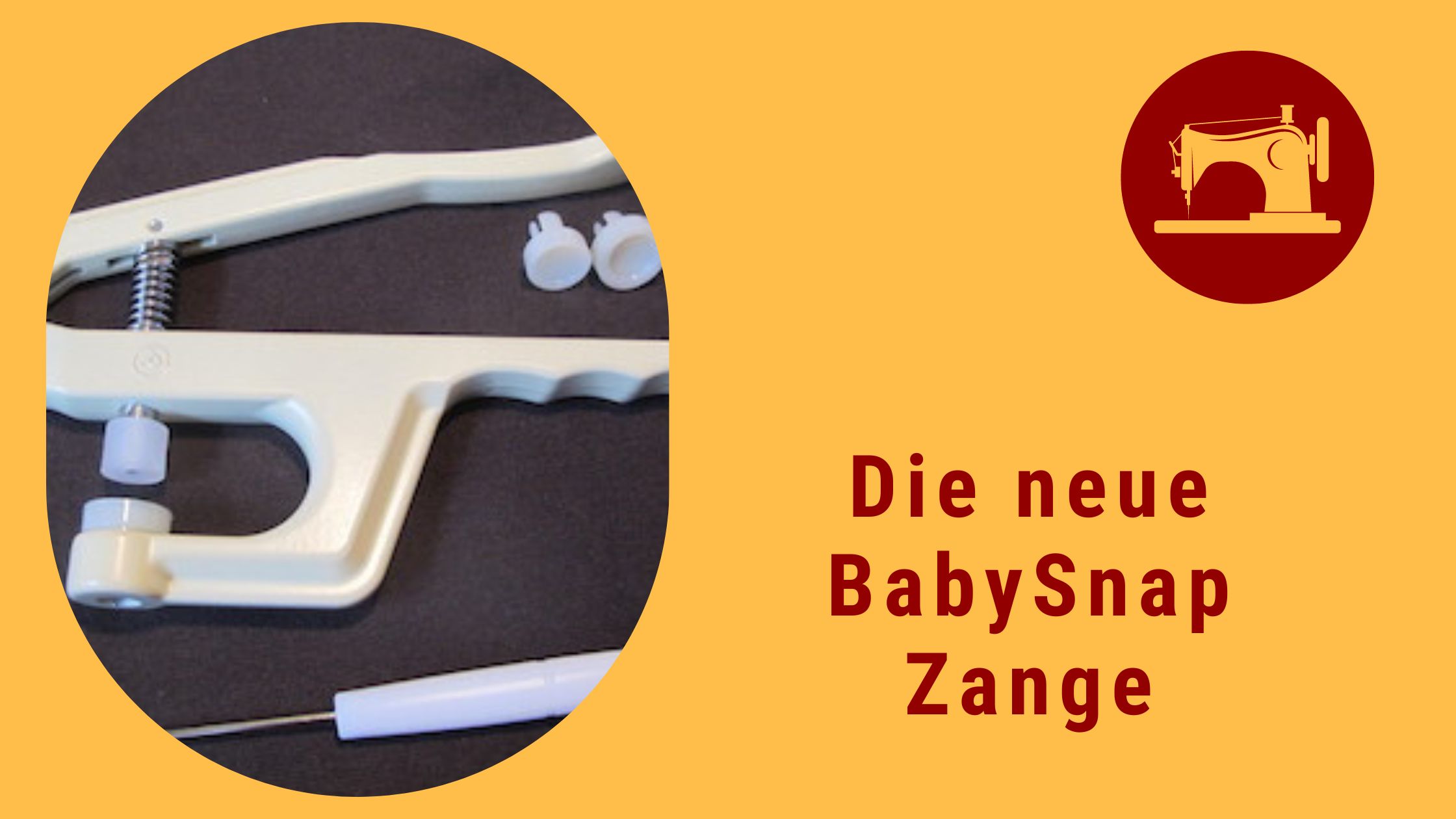 BabySnap® die neue Druckknopfzange